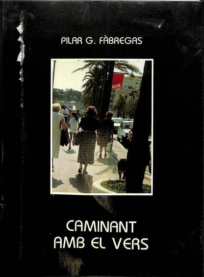 Caminant amb el Vers .