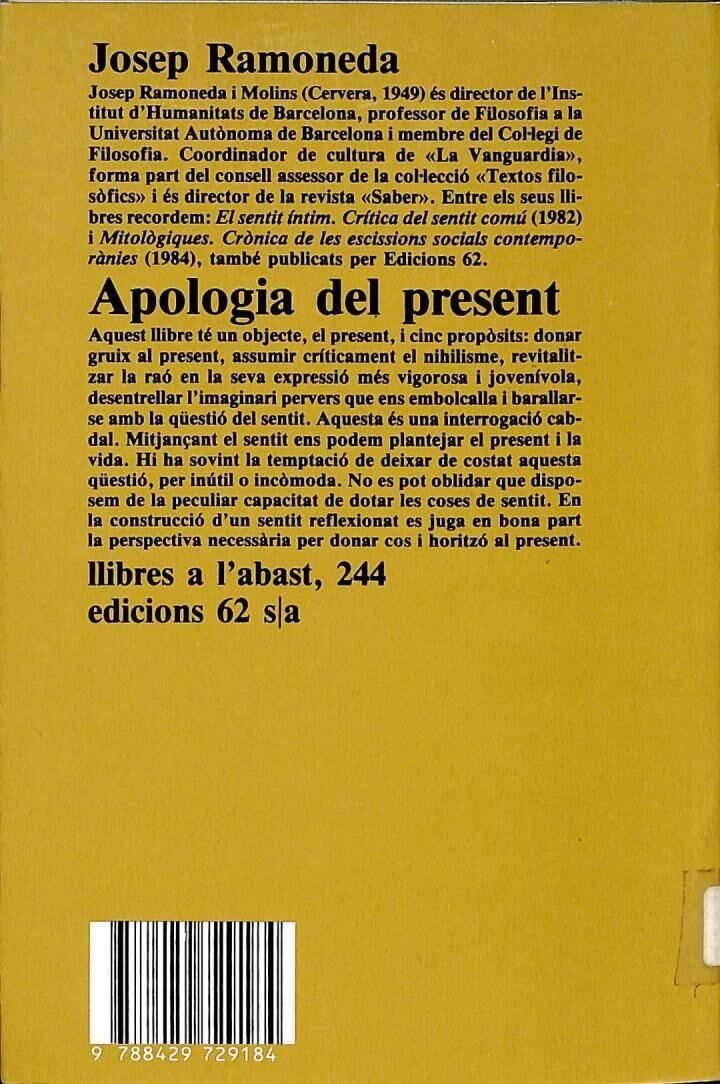 Apologia del Present. Assaigs de Fi de Segle .
