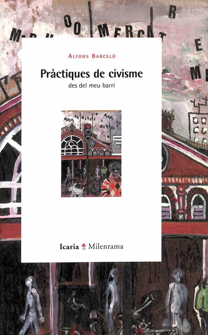 Pràctiques de Civisme: Des del Meu Barri .