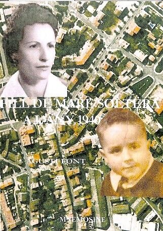 Fill de Mare Soltera a L'Any 1940