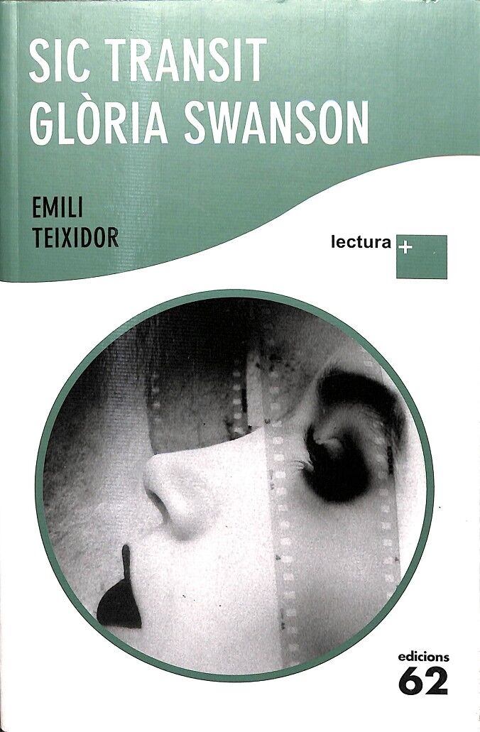 Sic Transit Gloria Swanson -