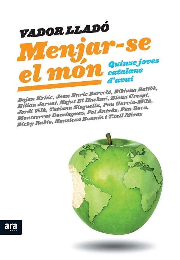 Menjar-se el Món - Quinze Joves Catalans d'Avui