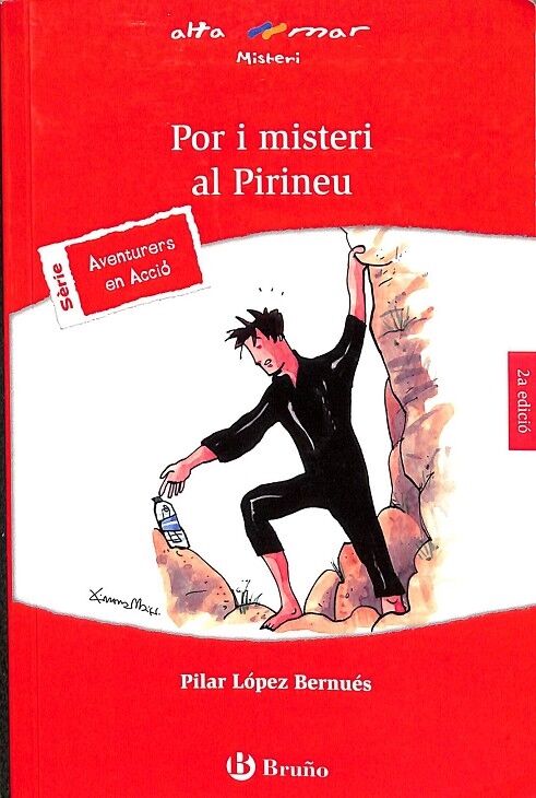 Por i Misteri Al Pirineu- Aventurers en Acció