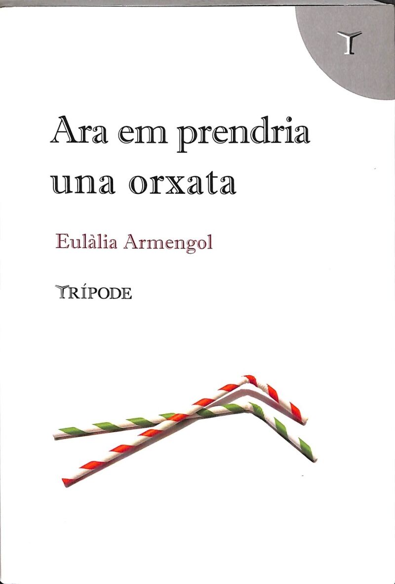 Ara Em Prendria una Orxata