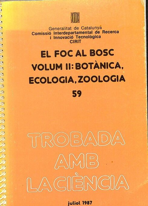 El Foc Al Bosc Volum II - Botánica, Ecologia, Zoologia- 59