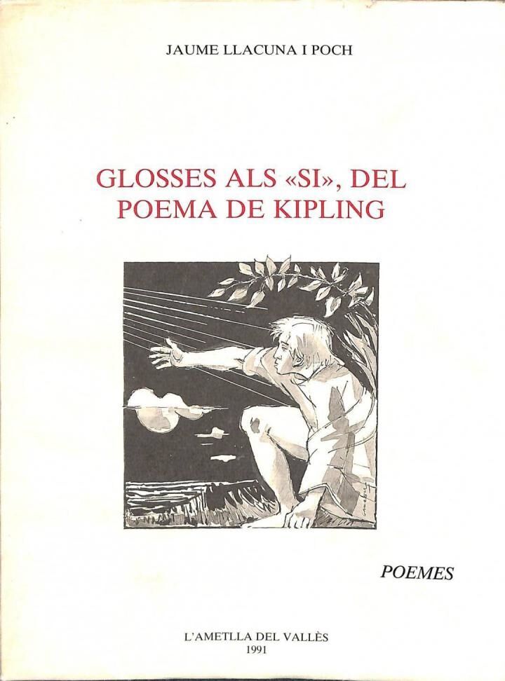 Glosses Als Si del Poema de Kipling .