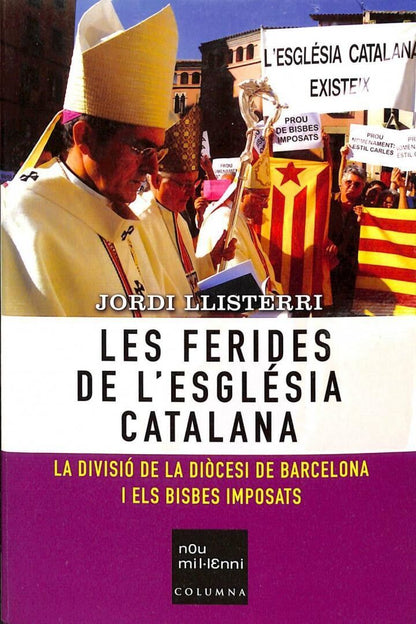 Les Ferides de L'Església Catalana .