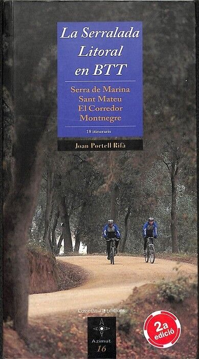 La Serralada Litoral en Btt