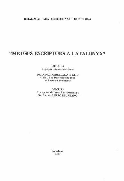 Metges Escriptors a Catalunya .