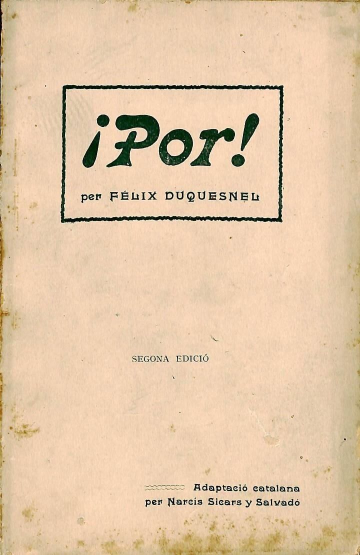 ¡Por!. Comedia en un Acte .