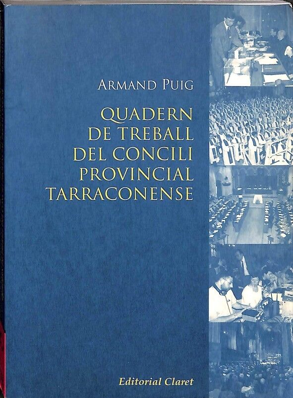 Quadern de Treball del Concili Provincial Tarraconense