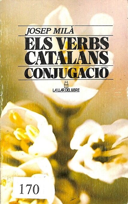 Els Verbs Catalans Conjugacio
