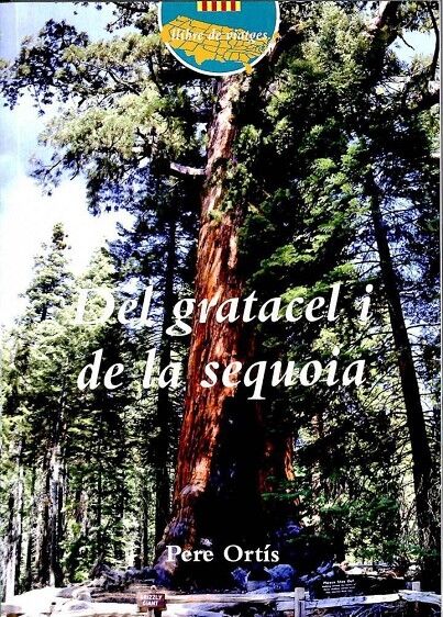 Del Gratacel i de la Sequoia .