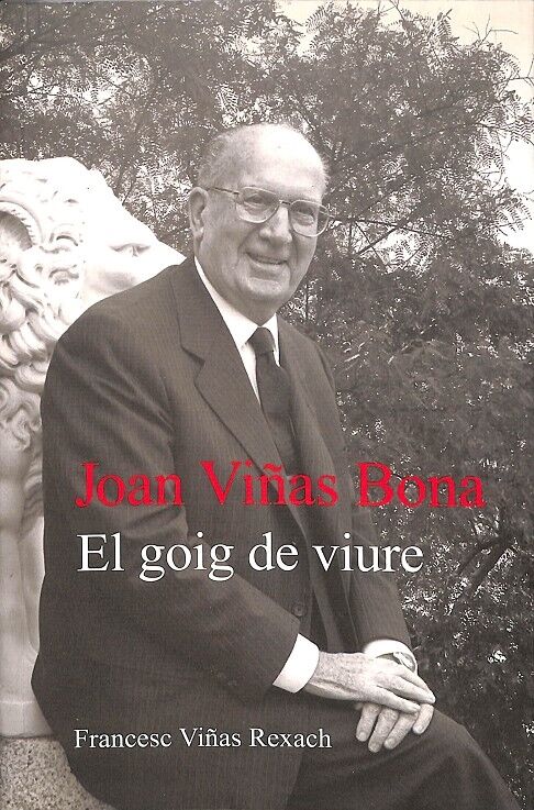 Joan Viñas Bona: el Goig de Viure