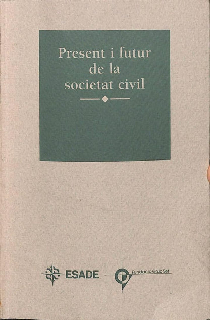 Present i Futur de la Societat Civil .