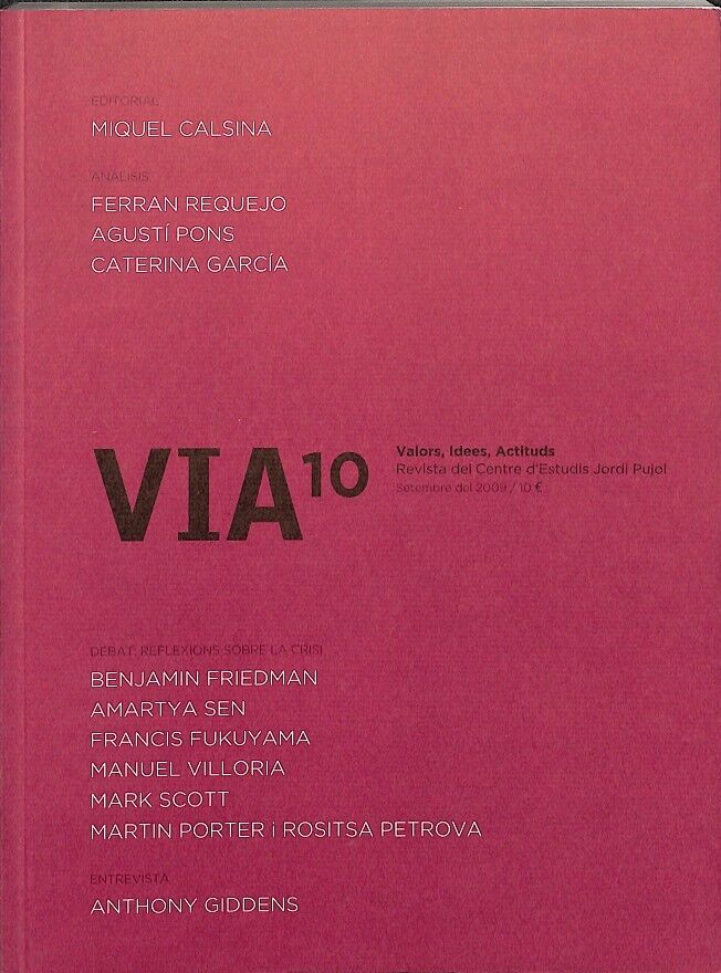 Via 10 Valors, Idees, Actituds Revista del Centre d'Estudis Jordi Pujol