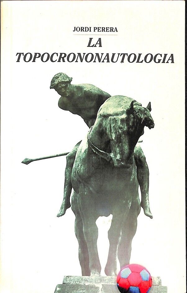La Topocrononautologia