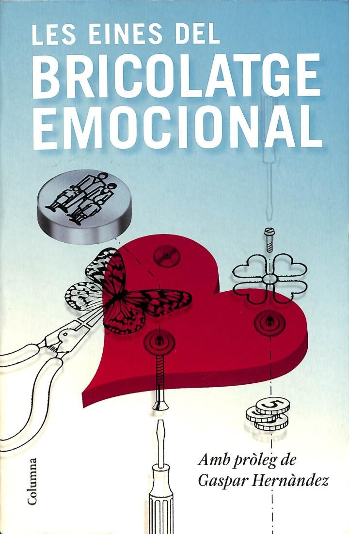 Les Eines del Bricolatge Emocional
