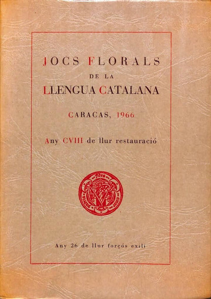 Jocs Florals de la Llengua Catalana : Any Cvvii de Llur Restauració .