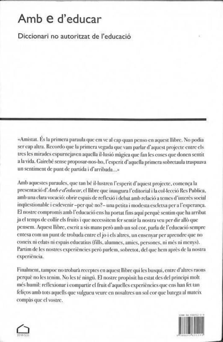 Amb e d'Educar - Diccionari No Autoritzat de L'Educació .