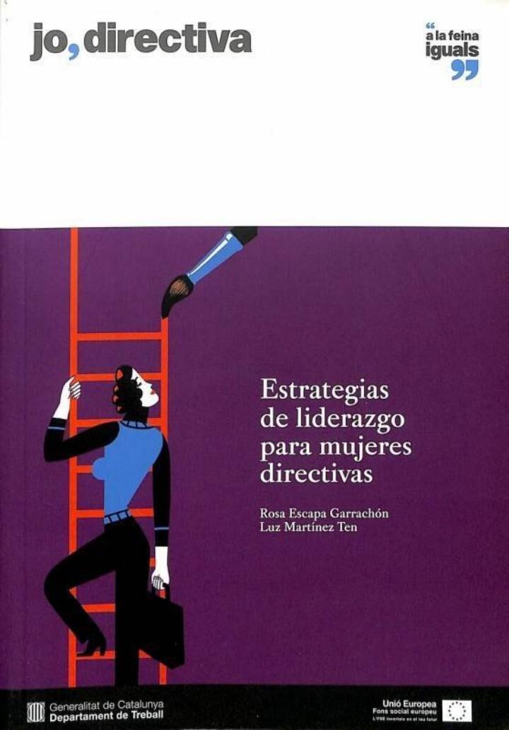 Jo, Directiva - Estrategias de Liderazgo para Mujeres Directivas .
