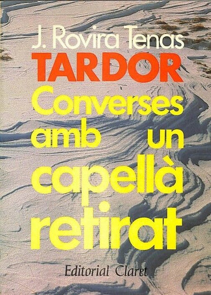 Tardor: Converses amb un Capellà Retirat .