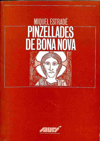 Pinzellades de Bona Nova .