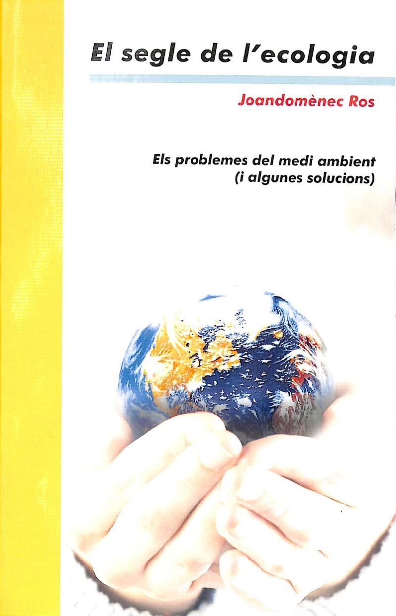 El Segle de L'Ecologia