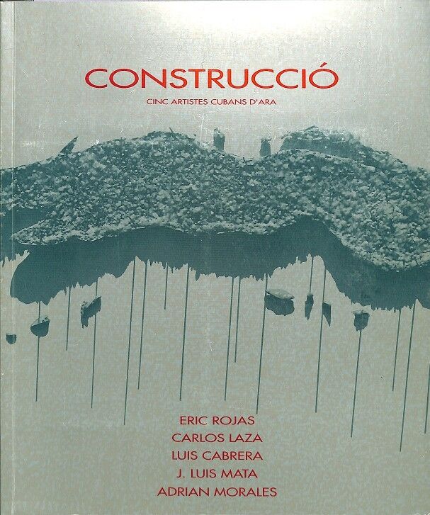 Construcció Cinc Artistes Cubans d'Ara