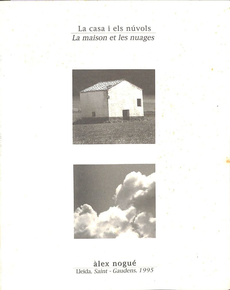 La Casa i els Nuvols - la Maison Et les Nuages