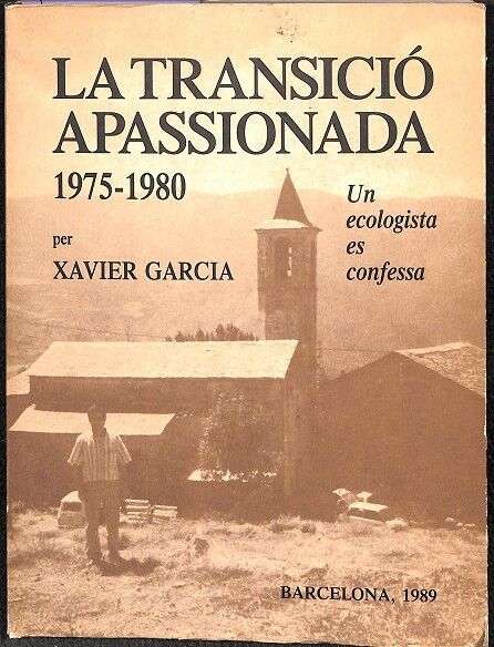 La Transició Apassionada 1975-1980