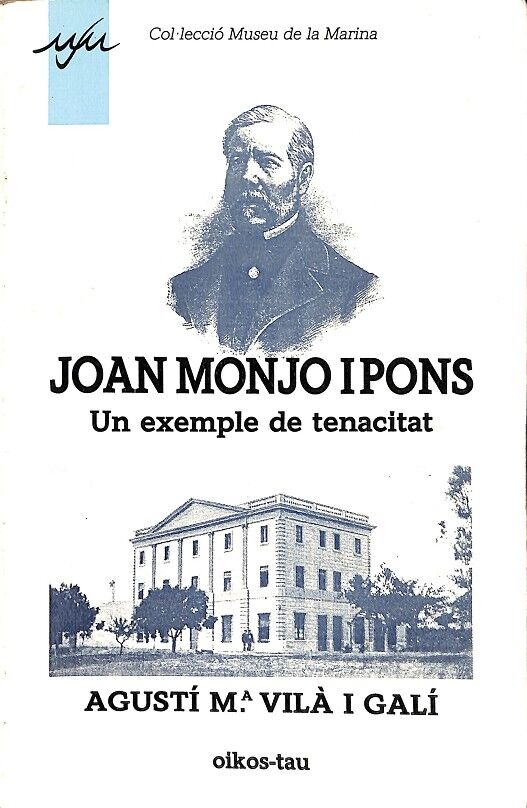 Joan Monjo i Pons, un Exampre de Tenacitat
