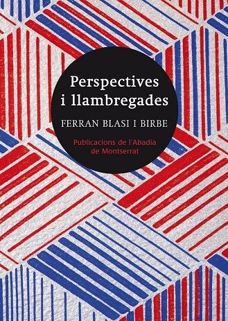 Perspectives i Llambregades