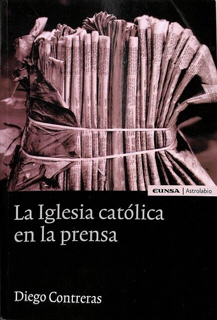 La Iglesia Católica en la Prensa