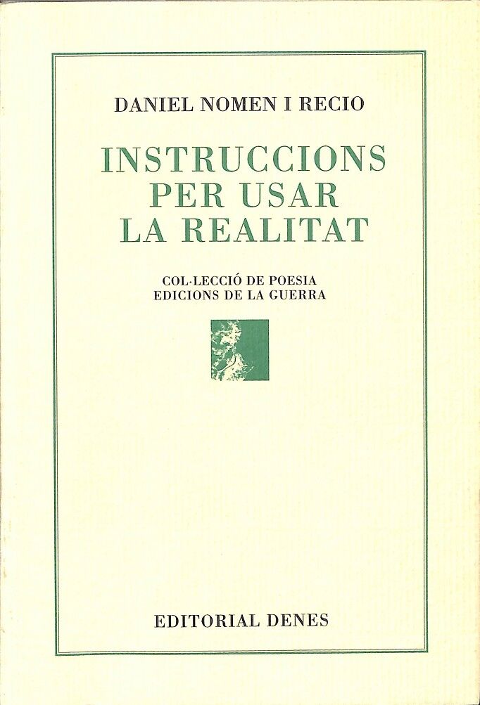 Instruccions per Usar la Realitat