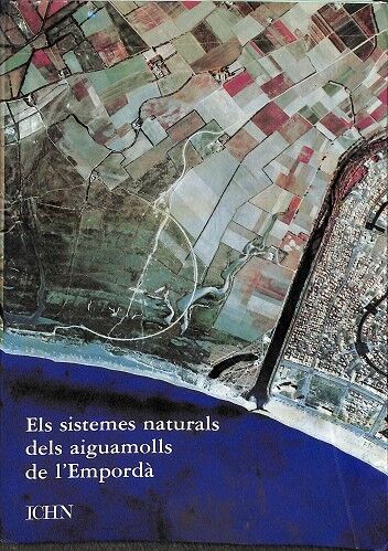 Els Sistemes Naturals del Aiguamolls de L´empordà
