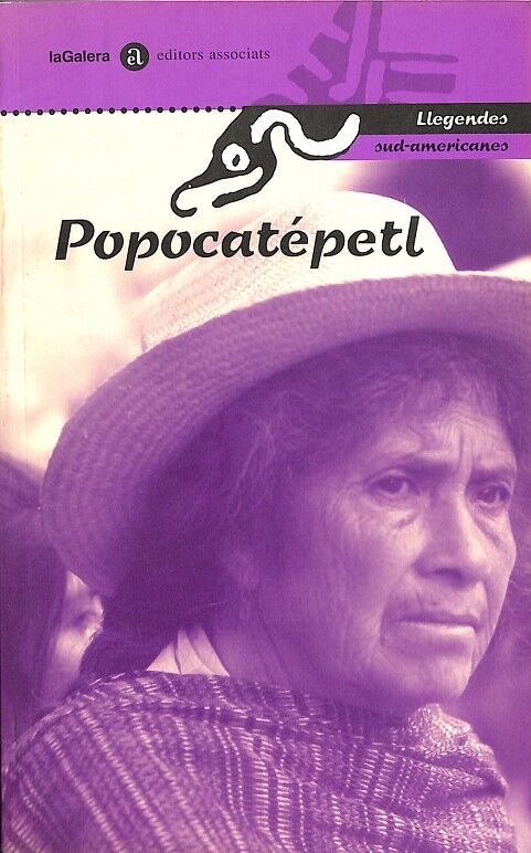 Popocatépetl. Llegendes Sud-americanes