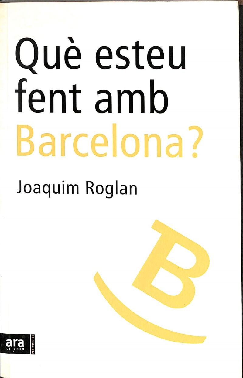 Què Esteu Fent amb Barcelona?