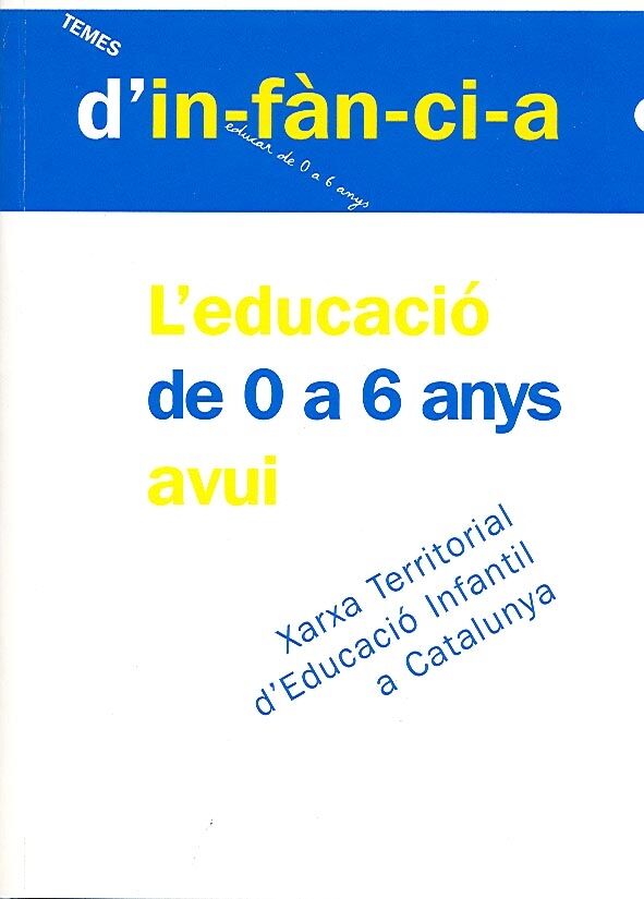 L'Educació de a 6 Anys Avui