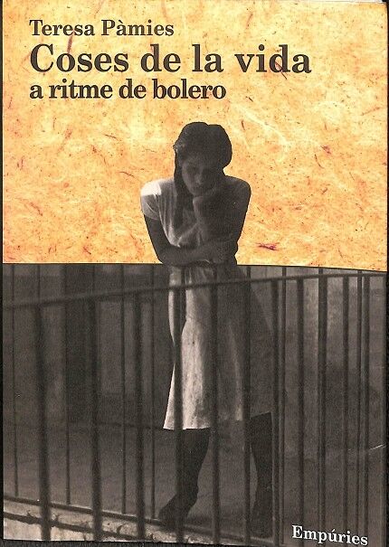 Coses de la Vida a Ritme de Bolero