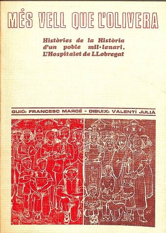 Més Vell Que L'Olivera - L'Hospitalet de Llobregat