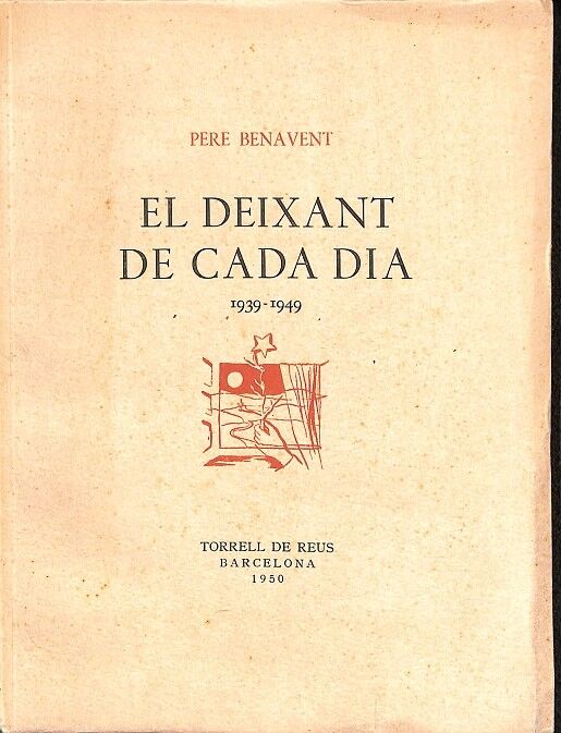 El Deixant de Cada Dia 1939-1949