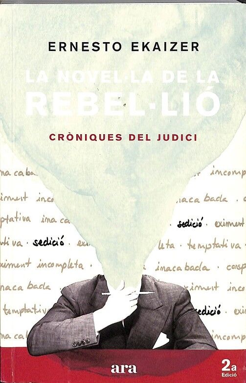 La Novel- la de la Rebel- Lió. Cròniques del Judici