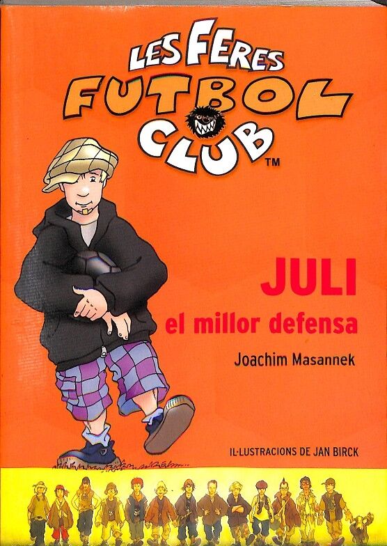 Juli, el Millor Defensa
