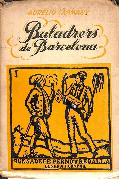 Baladrers de Barcelona Volumen 2 - Visiones de Antaño