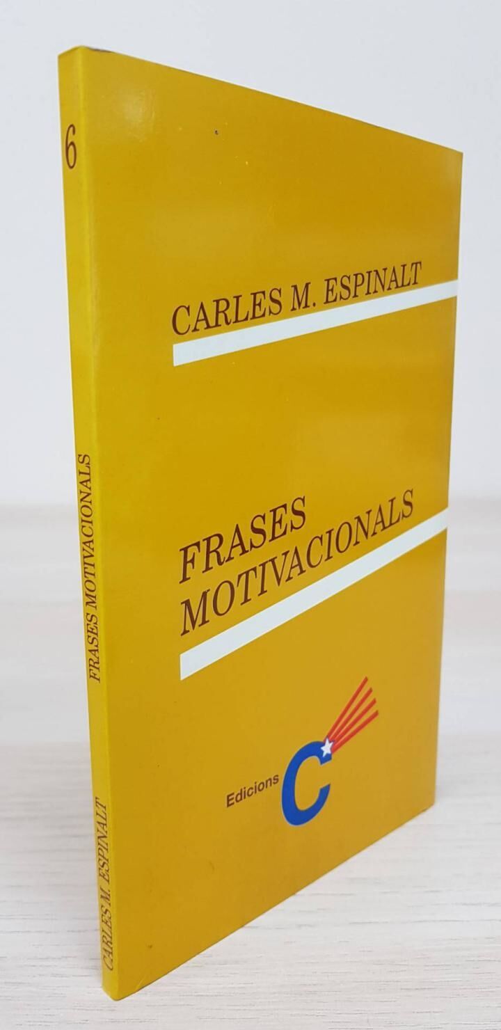 Frases Motivacionals Núm. 6 .