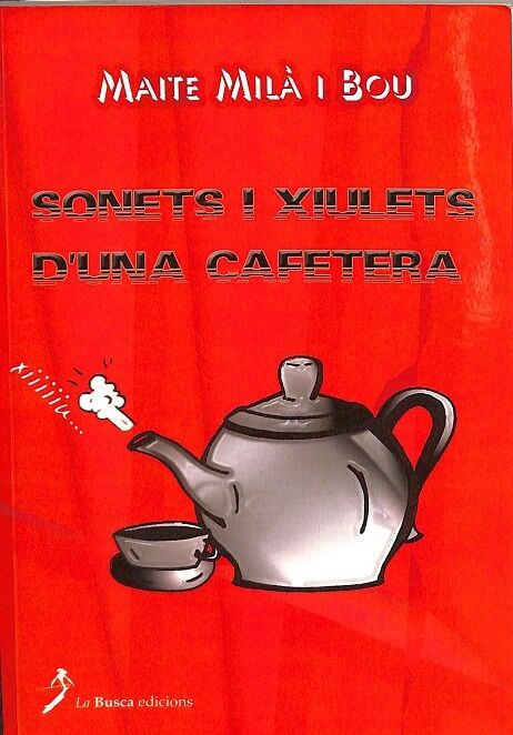 Sonets i Xiulets D`una Cafetera