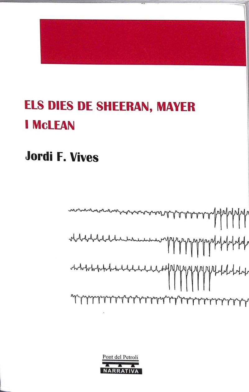 Els Dies de Sheeran, Mayer i Mclean