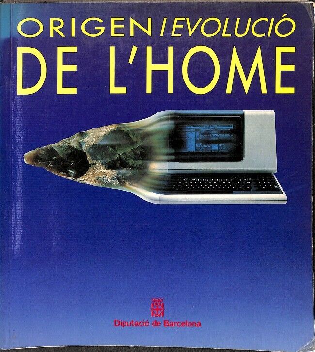 Origen i Evolució de L'Home -
