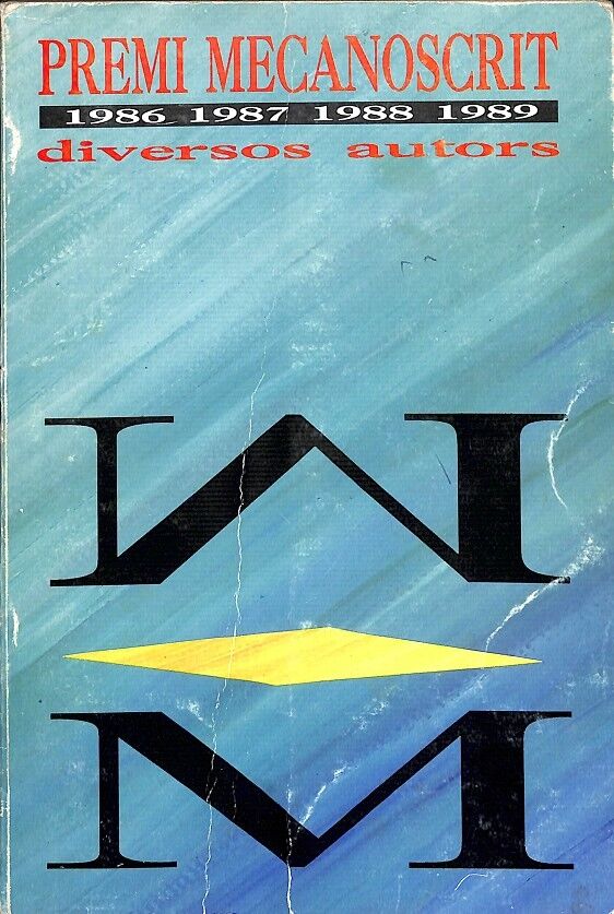 Premi Mecanoscrit 1986 1987 1988 1989 Diversos Autors -